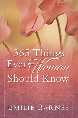 Picture of 365 Things Every Woman Should Know [Adobe Ebook]