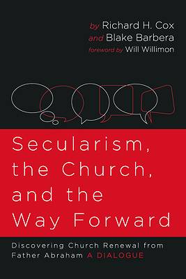 Picture of Secularism, the Church, and the Way Forward