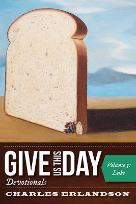 Picture of Give Us This Day Devotionals, Volume 3