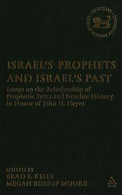 Picture of Israel's Prophets and Israel's Past
