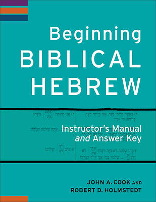 Picture of Beginning Biblical Hebrew Instructor's Manual and Answer Key