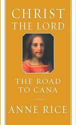 Picture of Christ the Lord - The Road to Cana