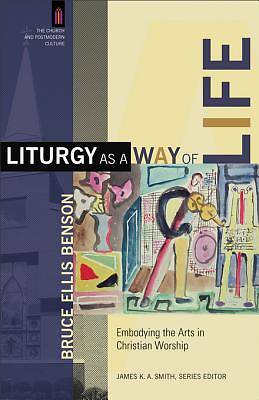 Picture of Liturgy as a Way of Life [ePub Ebook]