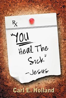 Picture of You Heal the Sick (Signed) Jesus