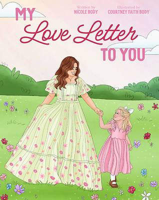 My Love Letter to You