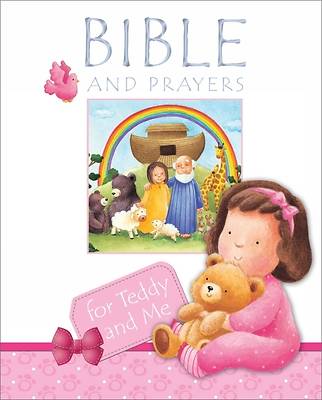 Picture of Bible and Prayers for Teddy and Me (Pink Edition)