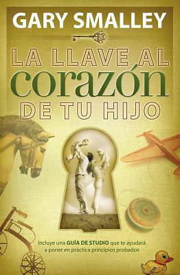 Picture of La Llave Al Corazon de Tu Hijo