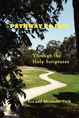 Picture of Pathway to Life -- Through the Holy Scriptures