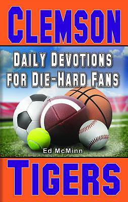 Picture of Daily Devotions for Die-Hard Fans Clemson Tigers
