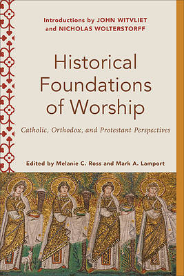 Picture of Historical Foundations of Worship