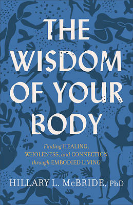 Picture of The Wisdom of Your Body