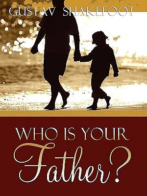 Picture of Who Is Your Father?