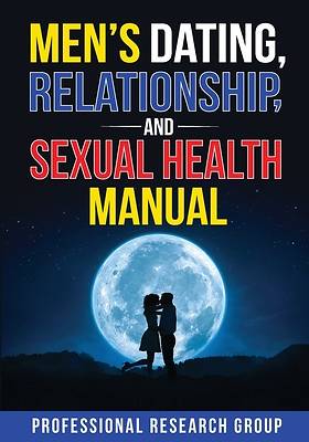 Picture of Men's Dating, Relationship, and Sexual Health Manual