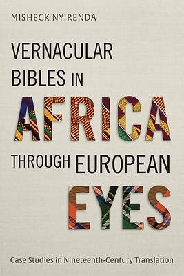 Picture of Vernacular Bibles in Africa through European Eyes