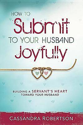 Picture of How to Submit to Your Husband Joyfully