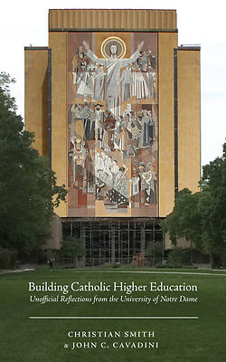 Picture of Building Catholic Higher Education