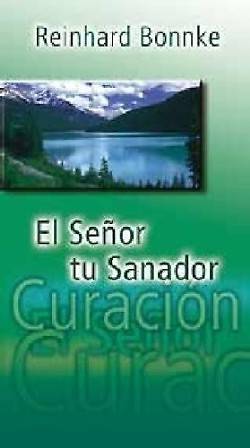 Picture of El Senor Tu Sanador = The Lord Your Healer