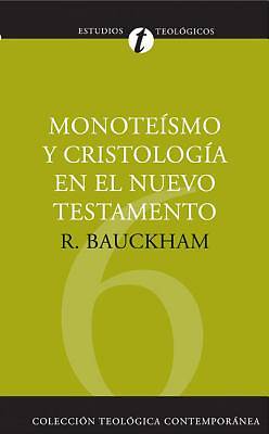 Picture of Monoteismo y Cristologia en el Nuevo Testamento