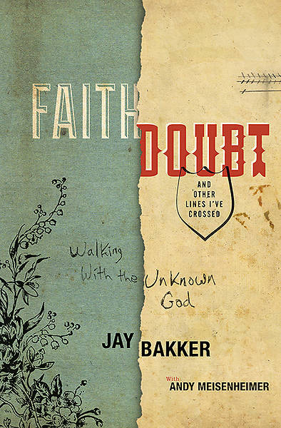 Picture of Faith, Doubt, and Other Lines I've Crossed