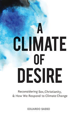 Picture of A Climate of Desire