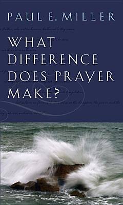 Picture of What Difference Does Prayer Make? [Booklet]