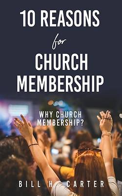 Picture of 10 Reasons for Church Membership