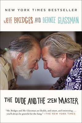 Picture of The Dude and the Zen Master