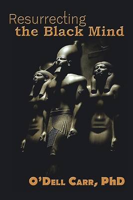 Picture of Resurrecting the Black Mind