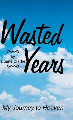 Picture of Wasted Years