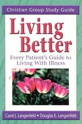 Picture of Living Better, Study Guide