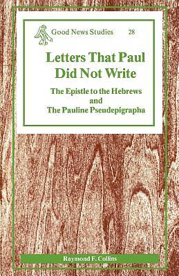 Picture of Letters That Paul Did Not Write
