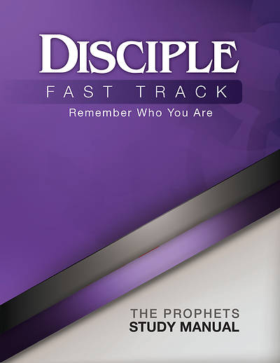 Picture of Disciple Fast Track Remember Who You Are The Prophets Study Manual  - eBook [ePub]