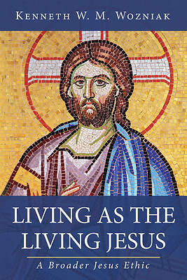 Picture of Living as the Living Jesus