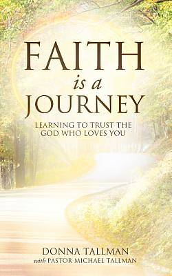 Picture of Faith Is a Journey
