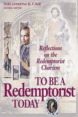 Picture of To Be a Redemptorist Today