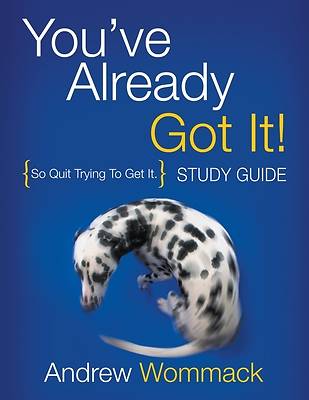 Picture of You've Already Got It! Study Guide