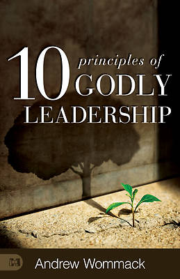 Picture of 10 Principles of Godly Leadership