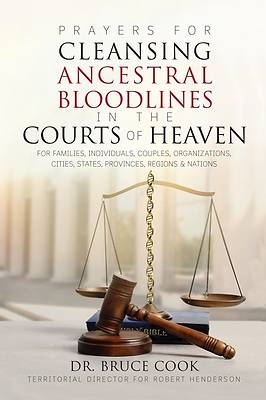 Picture of Prayers for Cleansing Ancestral Bloodlines in the Courts of Heaven