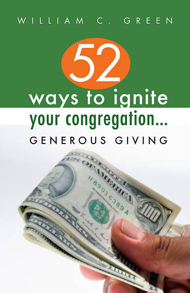 Picture of 52 Ways To Ignite Your Congregation....Generous Giving
