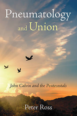 Picture of Pneumatology and Union
