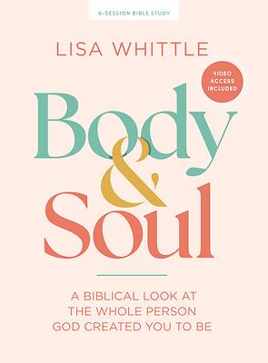 Picture of Body and Soul - Bible Study Book with Video Access