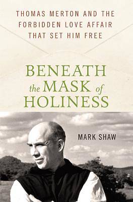 Picture of Beneath the Mask of Holiness