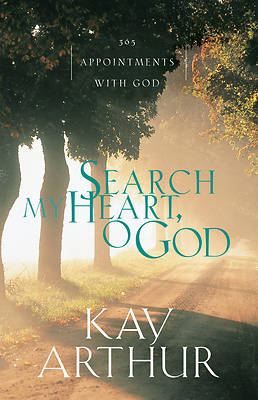 Picture of Search My Heart, O God