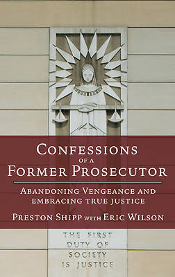 Picture of Confessions of a Former Prosecutor