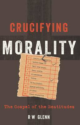 Picture of Crucifying Morality