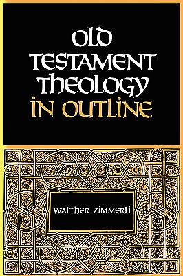 Picture of Old Testament Theology in Outline
