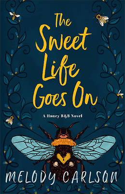 Picture of The Sweet Life Goes on