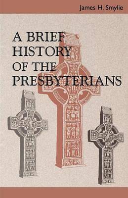 Picture of A Brief History of the Presbyterians - eBook [ePub]