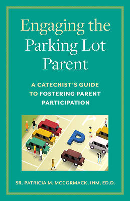 Picture of Engaging the Parking Lot Parent