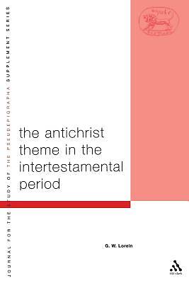 Picture of Antichrist Theme in the Intertestamental Period